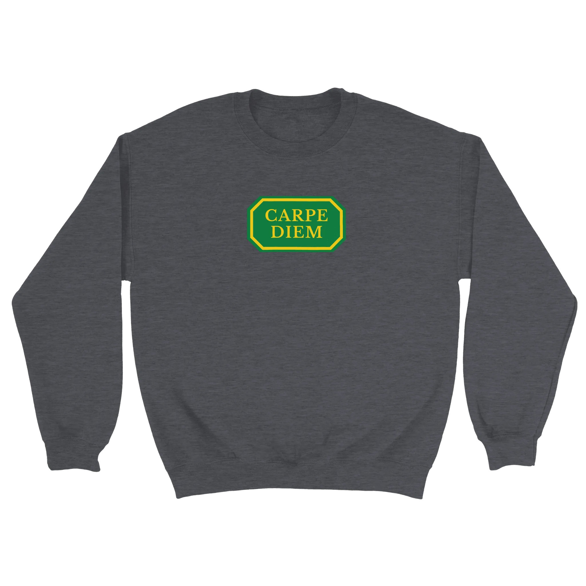 Carpe Diem - Sweatshirt