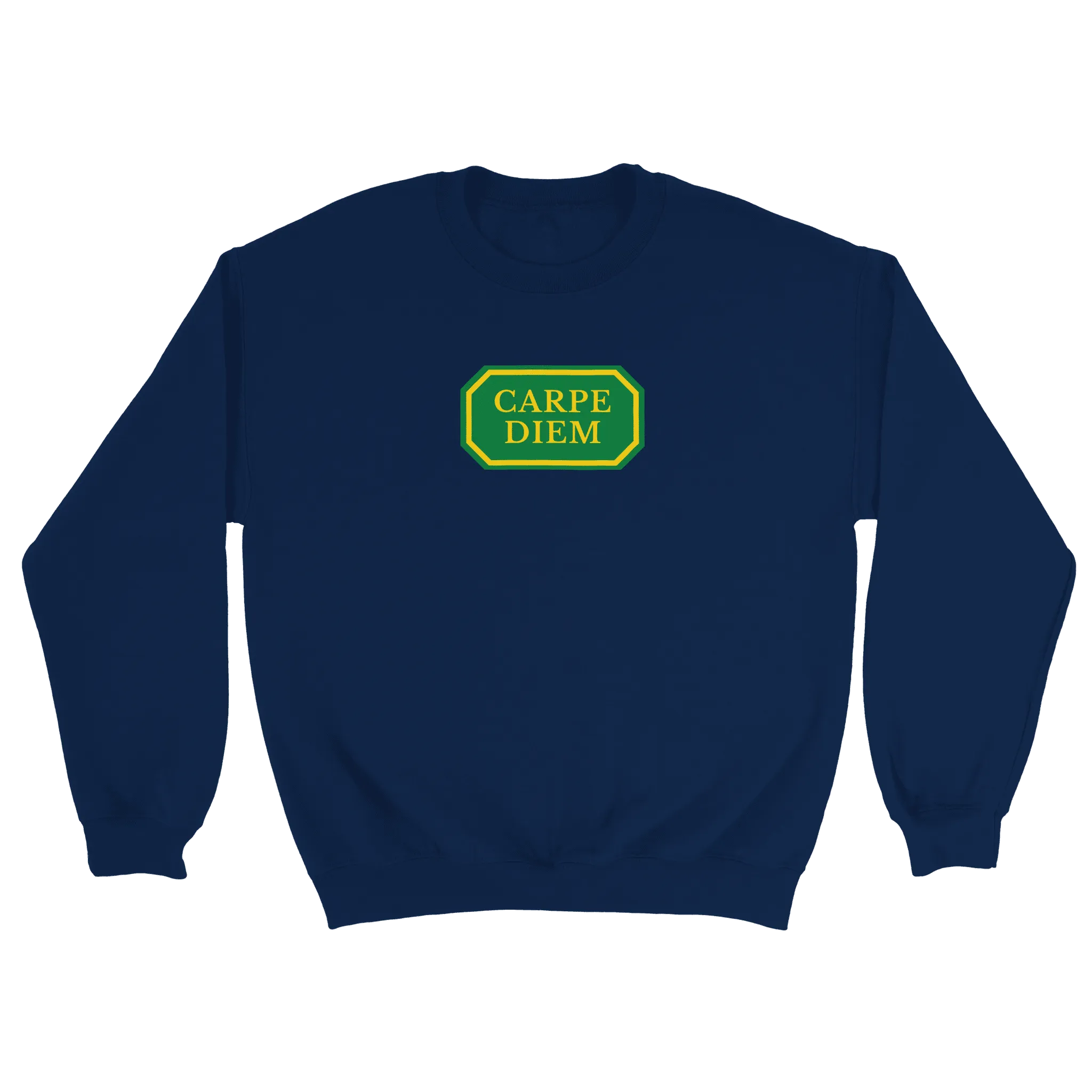 Carpe Diem - Sweatshirt