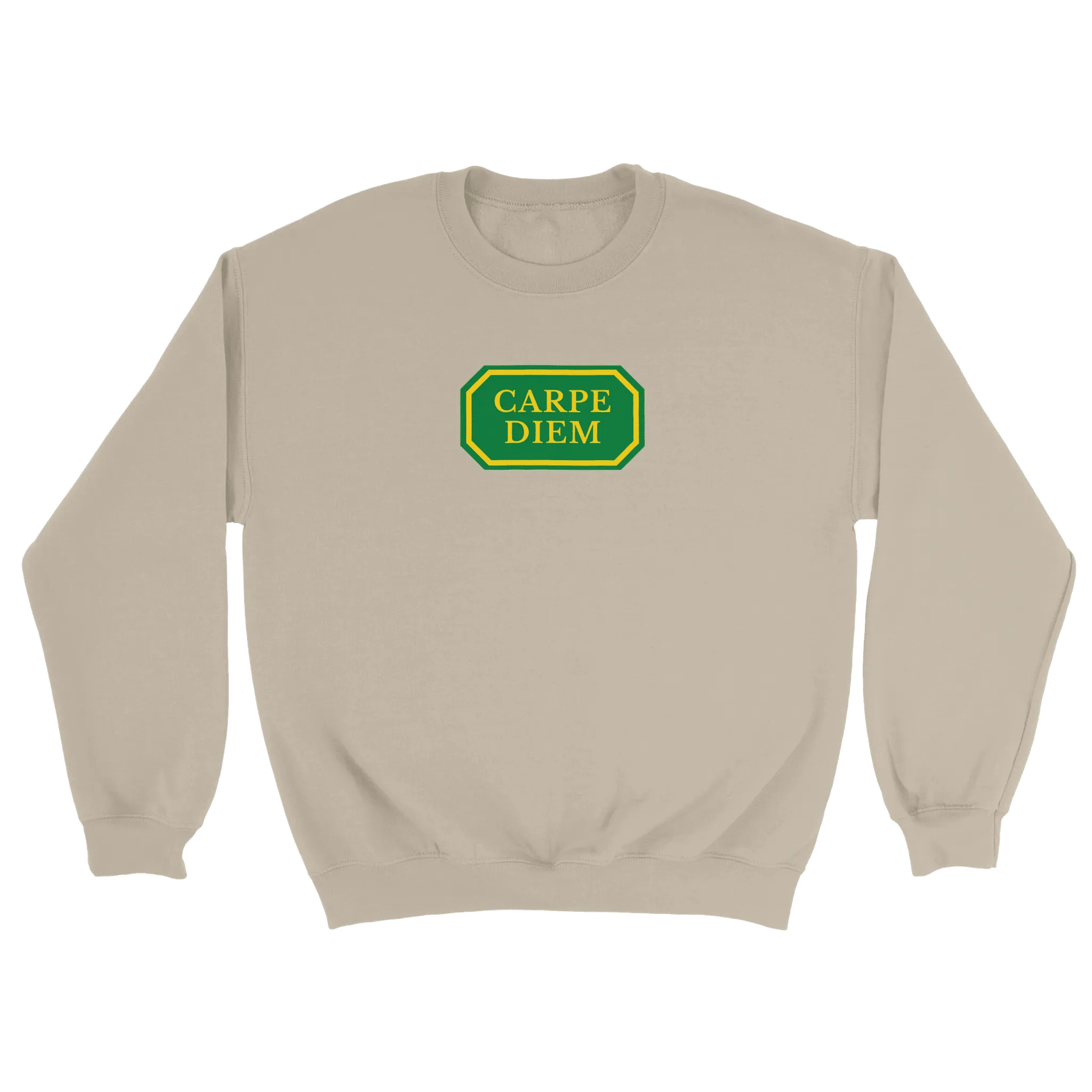 Carpe Diem - Sweatshirt