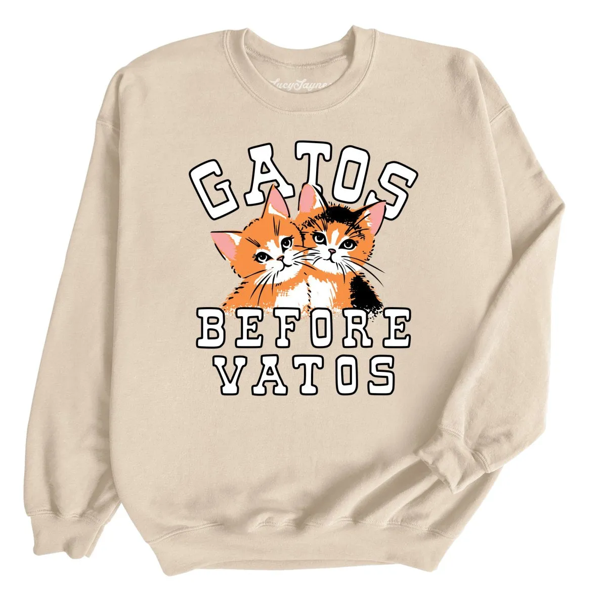 Gatos Before Vatos Sweatshirt